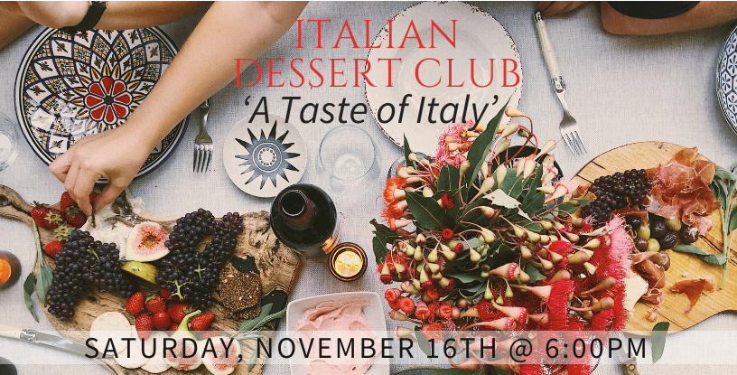 Italian Dessert Club | Woodstock Inn B&B