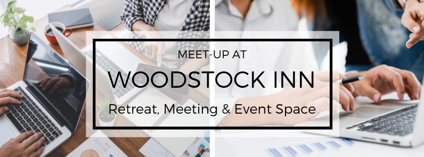 Retreat Meeting Event Space | Woodstock Inn B&B